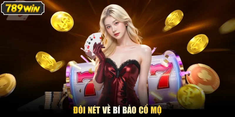 Đôi nét về Bí Bảo Cổ Mộ